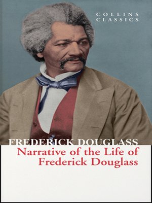 Narrative of the Life of Frederick Douglass - ebook